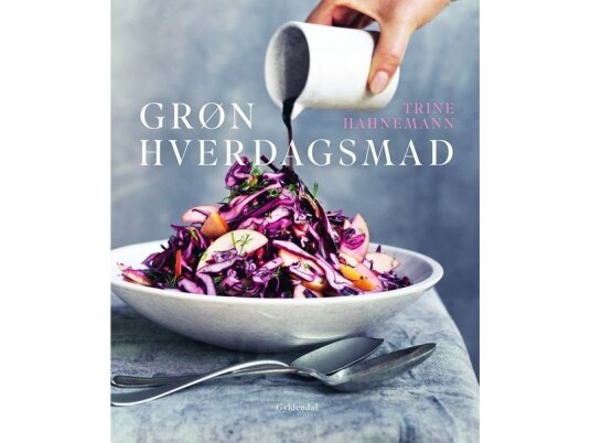 Grøn Hverdagsmad | Trine Hahnemann | Språk: Dansk