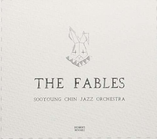 Soo Chin  Young Jazz Orchestra  Fables  CD