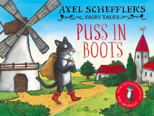 Axel Scheffler'S Fairy Tales: Puss In Boots Av Axel Scheffler