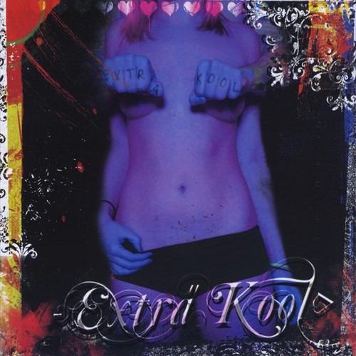 Extra Kool Chronicles Of An American Waster (even's Dead) CD