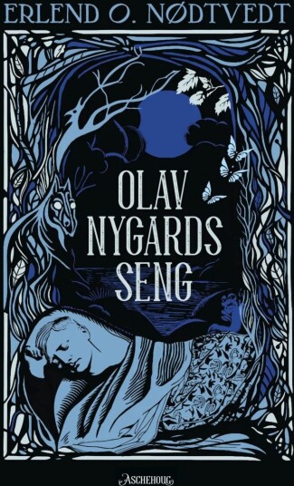 Olav Nygards Seng Av Erlend O. Nødtvedt Olav Nygards Seng Av Erlend O. Nødtvedt