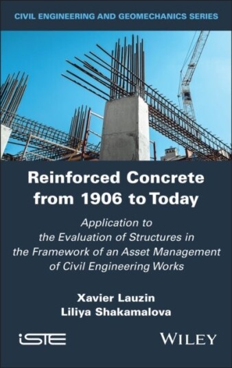 Reinforced Concrete from 1906 to Today Reinforced Concrete from 1906 to Today