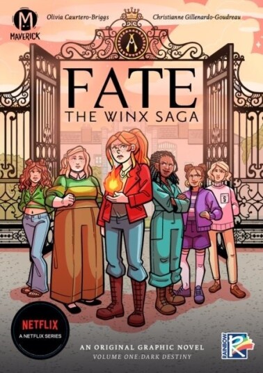 Fate: The Winx Saga Vol. 1 Fate: The Winx Saga Vol. 1