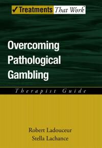 Ladouceur Robert Overcoming Pathological Gambling