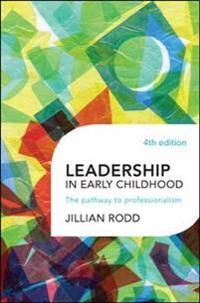 Leadership In Early Childhood Av Jillian Rodd