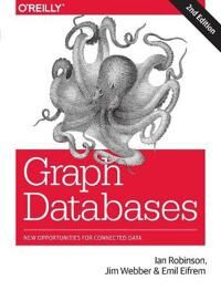 Graph Databases 2e Av Ian Robinson, Jim Webber, Emil Elfrem