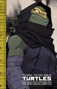Teenage Mutant Ninja Turtles: The Idw Collection Volume 13 Av Kevin Eastman, Tom Waltz