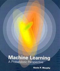 Machine Learning Av Kevin P. Murphy Machine Learning Av Kevin P. Murphy