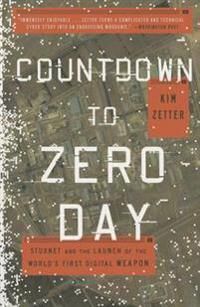 Countdown To Zero Day Av Kim Zetter