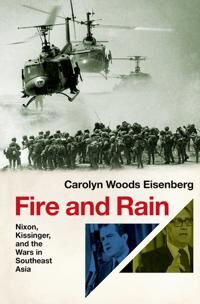 Fire And Rain Av Carolyn Woods (Professor Of Us History And American Foreign Relations Professor Of Us History And American Foreign Relations Hofstra