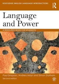 Language And Power Av Paul Simpson, Andrea (Queens University) Mayr, Simon (Queen'S University Belfast Uk) Statham