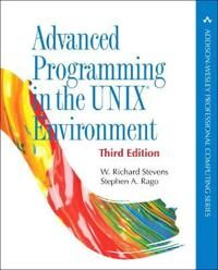 Advanced Programming In The Unix Environment Av W. Stevens, Stephen Rago
