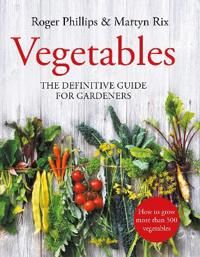 Vegetables Av Roger Phillips, Martyn Rix