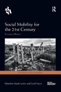Lawler Steph Social Mobility for the 21st Century