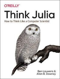 Think Julia Av Ben Lauwens, Allen B Downey