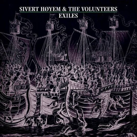 Sivert Høyem And The Volunteer - Exiles (Vinyl) Sivert Høyem And The Volunteer - Exiles (Vinyl)