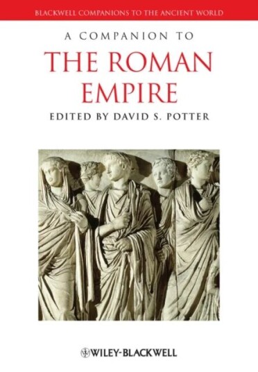 A Companion To The Roman Empire