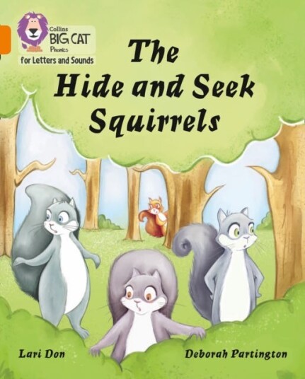 The Hide And Seek Squirrels Av Lari Don