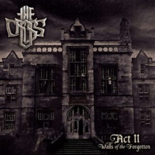 The Cross Act II: Walls Of The Forgotten CD