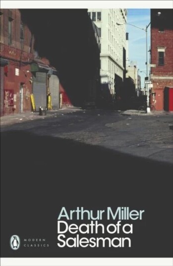 Death Of A Salesman Av Arthur Miller Death Of A Salesman Av Arthur Miller
