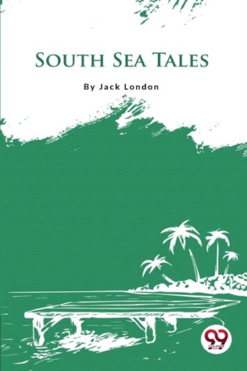 South Sea Tales South Sea Tales