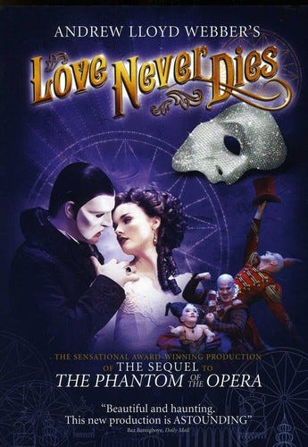 Andrew Lloyd Webber's Love Never Dies DVD