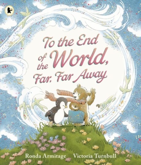 To the End of the World, Far, Far Away To the End of the World, Far, Far Away