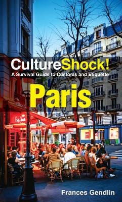 Cultureshock! Paris Av Frances Gedlin