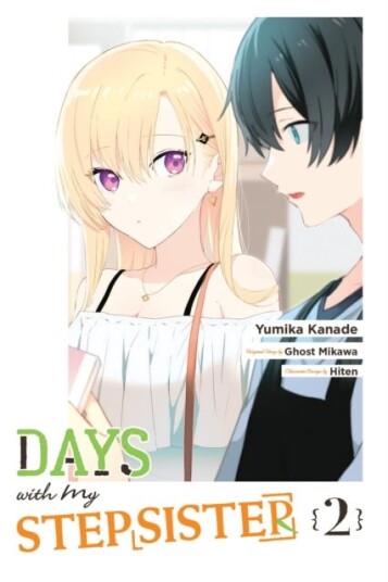Days with My Stepsister, Vol. 2 (manga) Days with My Stepsister, Vol. 2 (manga)