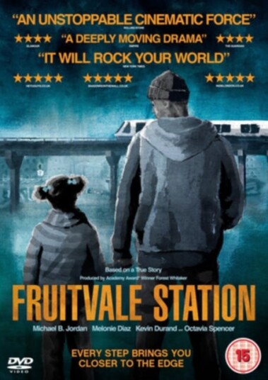 Fruitvale Station Fruitvale Station
