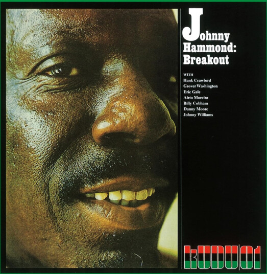 Johnny Hammond Breakout: It's Too Late CD