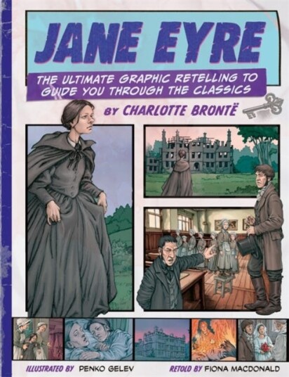 Classic Comics: Jane Eyre Classic Comics: Jane Eyre