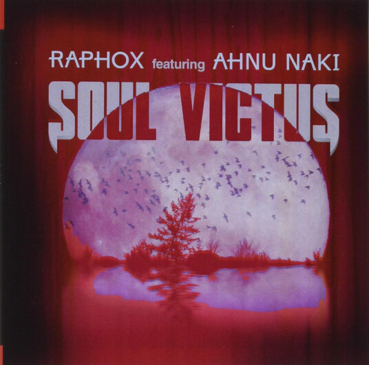Raphox, Ahnu Naki Soul Victus CD