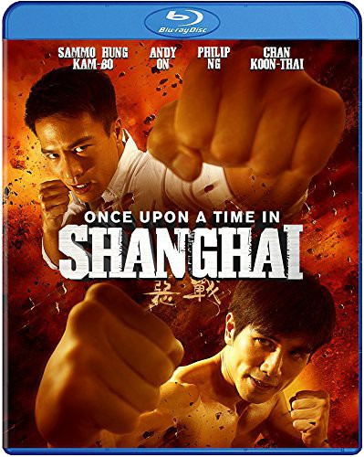 Once Upon A Time In Shanghai Bluray