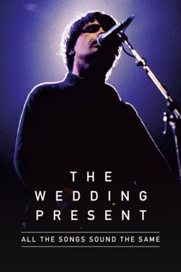 All The Songs Sound The Same The Wedding Present