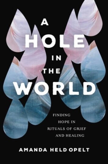 A Hole in the World A Hole in the World