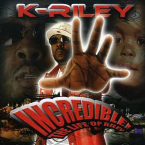 Kriley Incredible: Life Of Riley CD