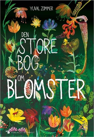 Forlaget Mammut Den Store Bog Om Blomster