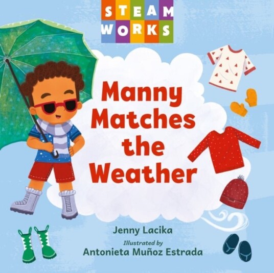 Manny Matches the Weather Manny Matches the Weather