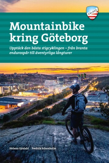 Mountainbike Kring Göteborg Av Fredrik Schenholm, Helena Sjödahl Mountainbike Kring Göteborg Av Fredrik Schenholm, Helena Sjödahl