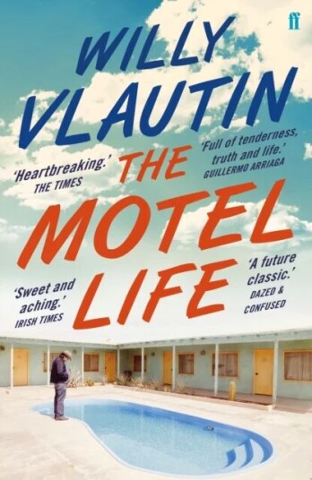 The Motel Life Av Willy Vlautin The Motel Life Av Willy Vlautin