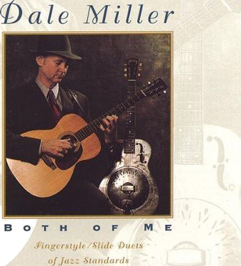 Dale Miller Both Of Me CD