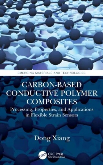 Carbon-Based Conductive Polymer Composites Av Dong Xiang