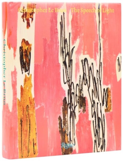 Christopher Le Brun The Speech of Light Paintings 20132024