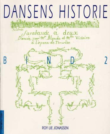 Dansens Historie. Bd. 2 Av Roy Lie Jonassen