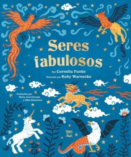 Seres fabulosos Seres fabulosos