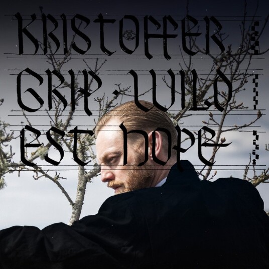 Kristoffer Grip Wildest Hope Vinyl
