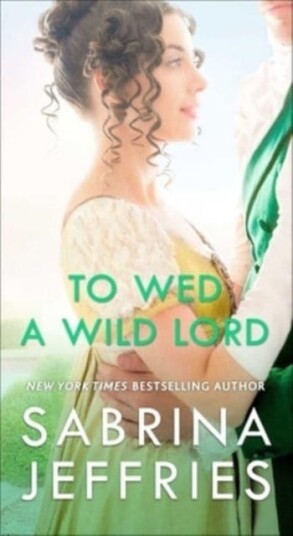 To Wed A Wild Lord Av Sabrina Jeffries