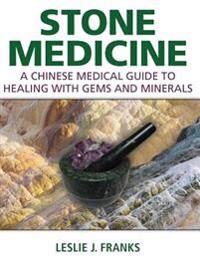 Stone Medicine Av Leslie J. Franks