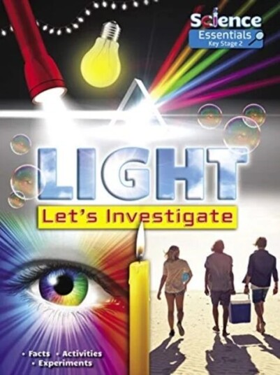 Light: Let'S Investigate Facts, Activities, Experiments Av Ruth Owen